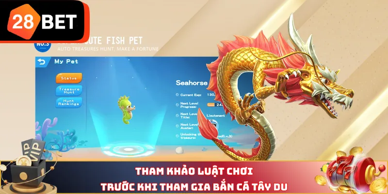 Tham khảo luật chơi trước khi tham gia bắn cá Tây Du